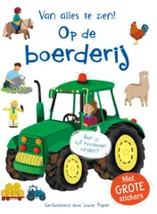 Omslag van Van alles te zien! Op de boerderij
