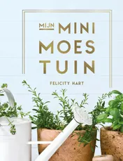 Omslag van Mijn minimoestuin