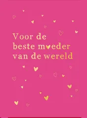 Omslag van Voor de beste moeder van de wereld