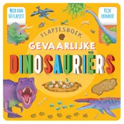 Omslag van Flapjesboek Gevaarlijke dinosauriërs