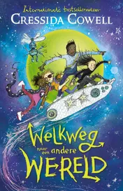 Omslag van Welkweg 1 – Welkweg naar een andere wereld