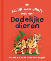 Omslag van Het kleine maar grote boek over dodelijke dieren