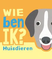 Omslag van Wie ben ik? Huisdieren