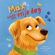 Omslag van Max heeft een vrije dag