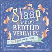 Omslag van Slaap lekker bedtijdverhalen