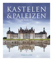 Omslag van Kastelen & paleizen in Europa