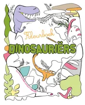 Omslag van Dinosauriërs - Kleurboek