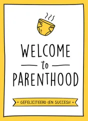 Omslag van Welcome to parenthood