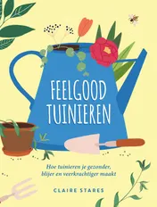 Omslag van Feelgood tuinieren