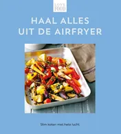 Omslag van Haal alles uit de airfryer
