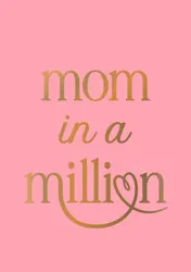 Omslag van Mom in a million