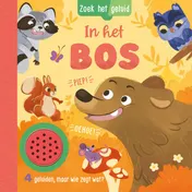 Omslag van In het bos - Zoek het geluid