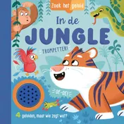 Omslag van In de jungle - Zoek het geluid