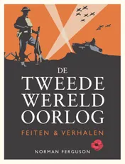 Omslag van De Tweede Wereldoorlog: feiten & verhalen