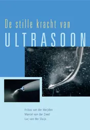 Omslag van De stille kracht van Ultrasoon