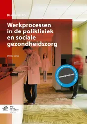 Omslag van Werkprocessen in de polikliniek en sociale gezondheidszorg