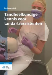 Omslag van Tandheelkundige kennis voor tandartsassistenten