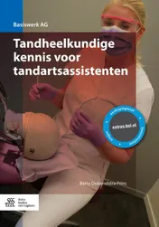Omslag van Tandheelkundige kennis voor tandartsassistenten