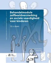 Omslag van Behandelmodule zelfbeeldversterking en sociale vaardigheden voor kinderen