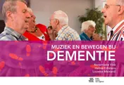 Omslag van Muziek en bewegen bij dementie
