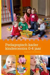 Omslag van Pedagogisch kader kindercentra 0-4 jaar