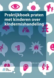 Omslag van Praktijkboek praten met kinderen over kindermishandeling