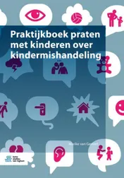 Omslag van Praktijkboek praten met kinderen over kindermishandeling