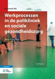 Omslag van Werkprocessen in de polikliniek en sociale gezondheidszorg