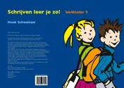 Omslag van Schrijven leer je zo! - Werkbladen groep 4