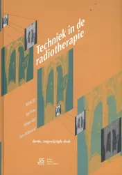 Omslag van Techniek in de radiotherapie