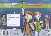 Omslag van Schrijven leer je zo! - Werkbladen Plus 3