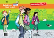 Omslag van Schrijven leer je zo! - Werkbladen plus 4