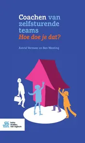 Omslag van Coachen van zelfsturende teams. Hoe doe je dat?
