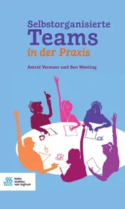 Omslag van Selbstorganisierte Teams in der Praxis