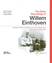 Omslag van The Glass Recordings of Willem Einthoven