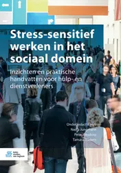 Omslag van Stress-sensitief werken in het sociaal domein