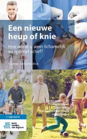 Omslag van Een nieuwe heup of knie
