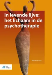 Omslag van In levende lijve: het lichaam in de psychotherapie