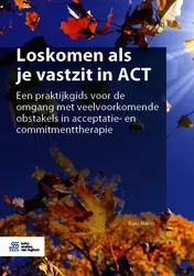 Omslag van Loskomen als je vastzit in ACT