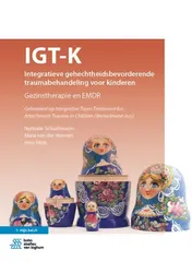 Omslag van IGT-K Integratieve gehechtheidsbevorderende traumabehandeling voor kinderen