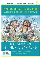 Omslag van Psycho-educatie over ADHD aan kinderen, jongeren en hun omgeving