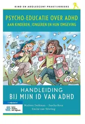 Omslag van Psycho-educatie over ADHD aan kinderen, jongeren en hun omgeving