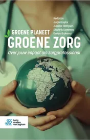 Omslag van Groene planeet, groene zorg