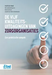 Omslag van De vijf kwaliteitsuitdagingen van zorgorganisaties