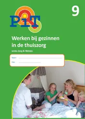 Omslag van 9 Werken bij gezinnen in de thuiszorg; Zorg en welzijn