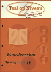 Omslag van Woordenschat op weg naar niveau 1F