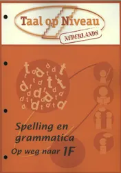 Omslag van Spelling en grammatica op weg naar niveau 1F