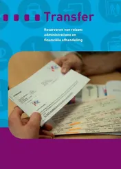 Omslag van Reserveren van reizen: administratieve en financiele afhandeling