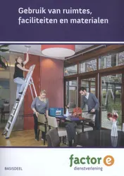Omslag van Gebruik van ruimtes, faciliteiten en materialen