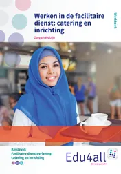 Omslag van Werken in de facilitaire dienst: catering en inrichting